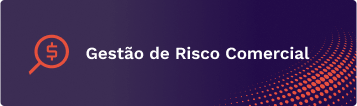 Gestão de Risco Comercial